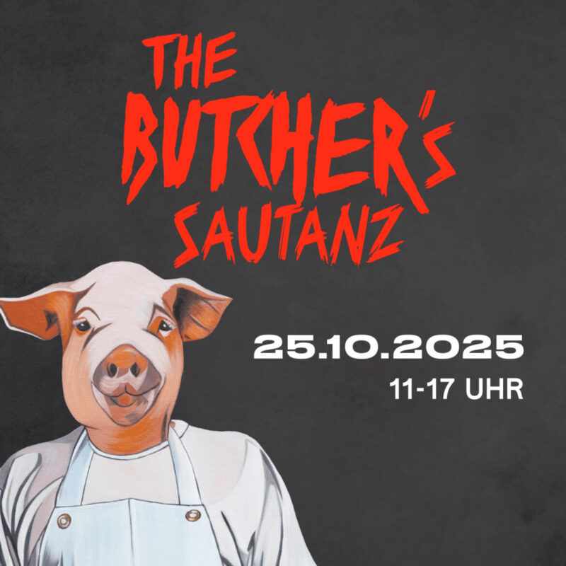 The Butcher´s Sautanz 2025